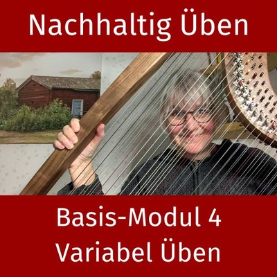 Nachhaltig Üben Basismodul 4