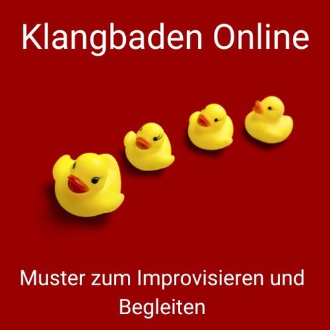 Klangbäder Schritt für Schritt lernen Klangbaden Online Kursbild aktuell