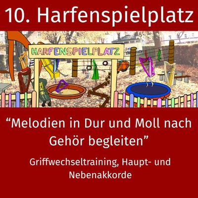 10. Harfenspielplatz - Liedbegleitung nach Gehör