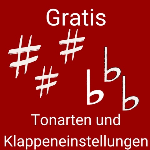 Tonarten und Klappeneinstellungen - mit Spickzettel zum Download Tonarten und Klappeneinstellungen Kursbild
