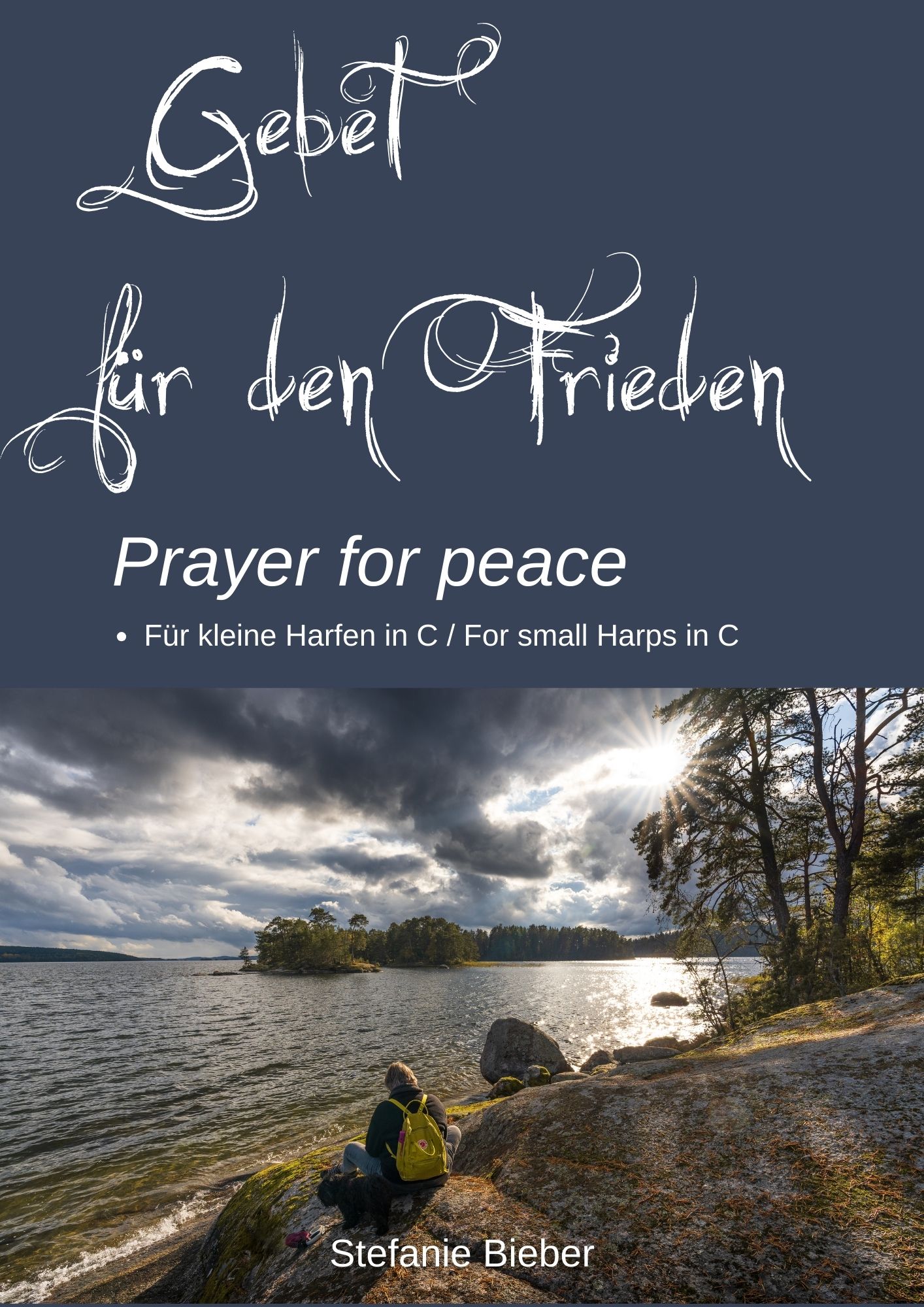 Gebet für den Frieden/ Prayer for Peace