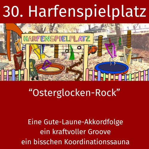 30. Harfenspielplatz - Osterglockenrock