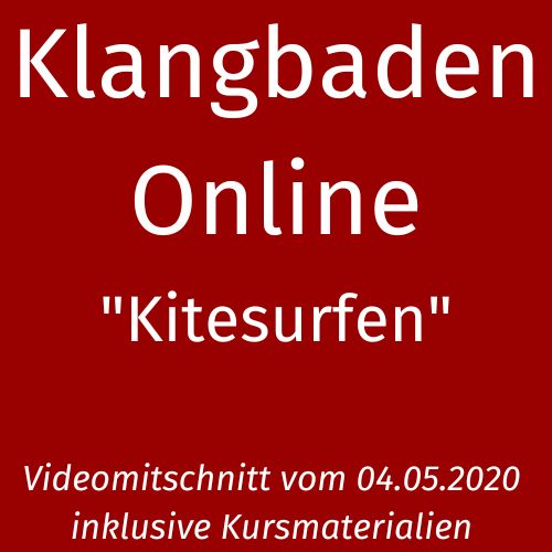 Klangbaden Online - Kitesurfen