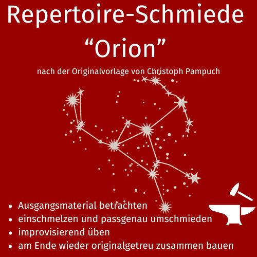 Repertoireschmiede "Orion"