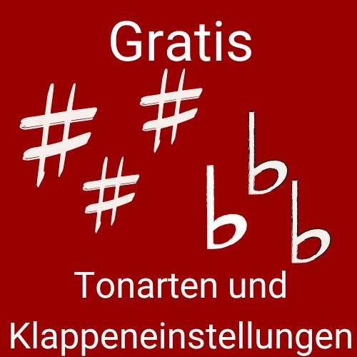 Gratis - Tonarten und Klappeneinstellungen
