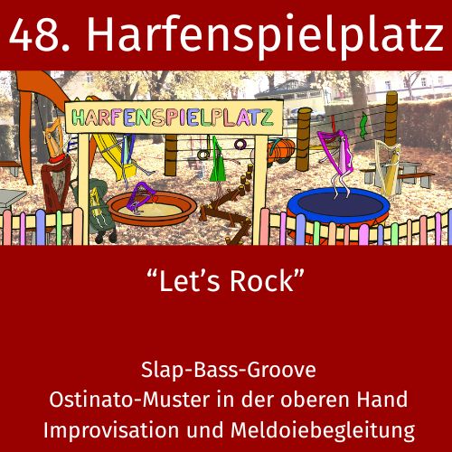 48. Harfenspielplatz - Let's Rock!